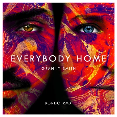 Everybody Home (Bordo Remix) 專輯 Granny Smith