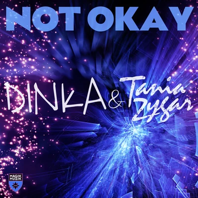 Not Okay 專輯 Tania Zygar/Dandy/Boxer & Forbes