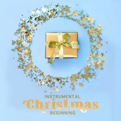 Classical Christmas Music and Holiday Songs Instrumental Christmas Beginning: 15 Lovely Christmas Carols, Music For Christmas, Holiday Music