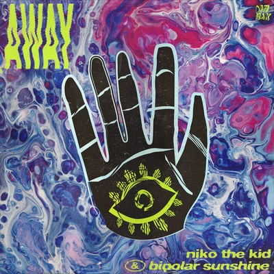 Away 專輯 Niko The Kid/Bipolar Sunshine