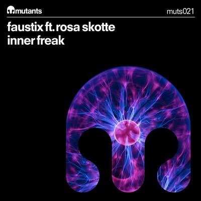 Inner Freak 專輯 Faustix