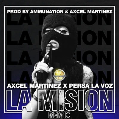 La Misión (Remix) 專輯 Luiggi Yarel/Persa 