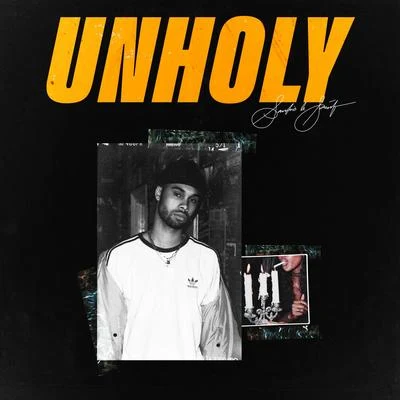 Unholy 專輯 Santino Le Saint/INFAMOUSIZAK