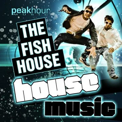 House Music 專輯 Klaire/The Fish House/Bracinni