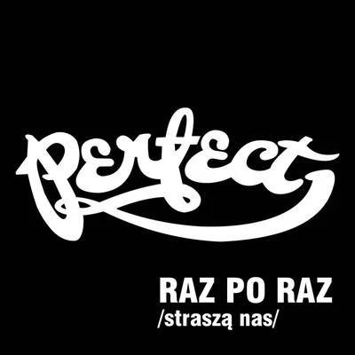 Raz Po Raz (Strasza Nas) 專輯 Perfect