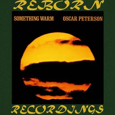 Something Warm (HD Remastered) 專輯 Oscar Peterson Trio/Stan Getz