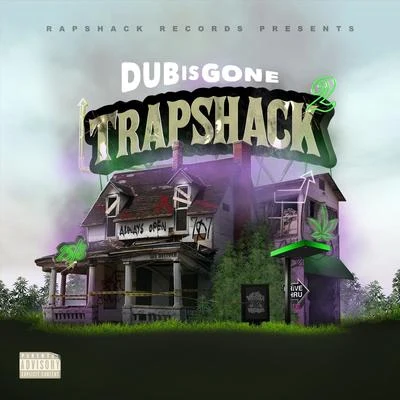 Dubisgone Trapshack 2 專輯 akaFrank/Dubisgone