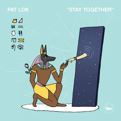 Stay Together 專輯 Figgy/B-JU/Pat Lok/Quintino & Blasterjaxx/ARAPAIMA