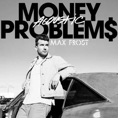 Max FrostThe Troopers Money Problems (Acoustic)