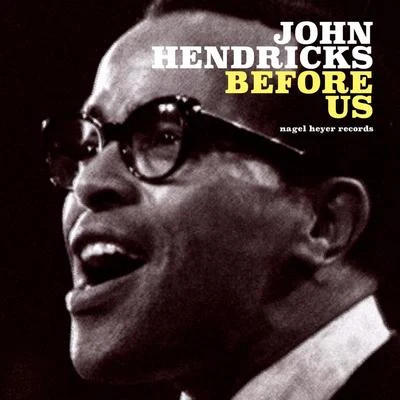 Before Us 專輯 Jon Hendricks