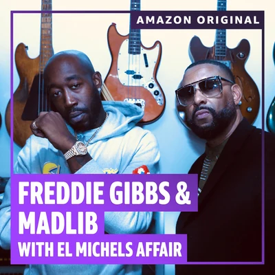 The Diamond Mine Sessions (Amazon Original) 專輯 Ea$y Money/Freddie Gibbs