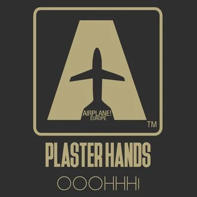 Ooohhh! 專輯 Plaster Hands/Dennis Quin