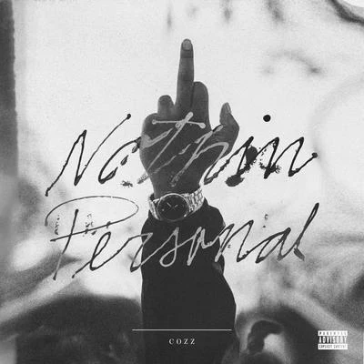 Nothin Personal 專輯 Cozz