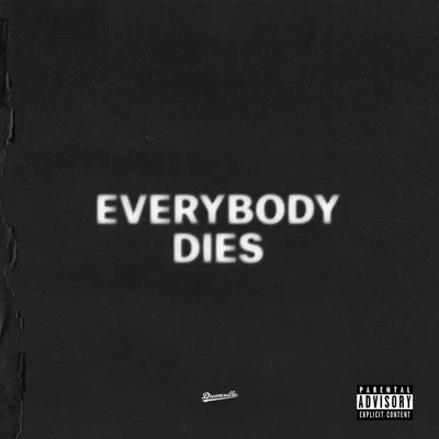 Everybody Dies 專輯 J. Cole