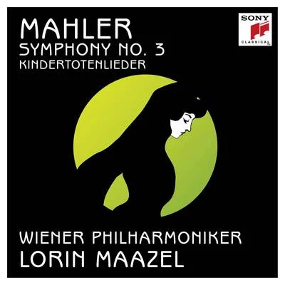 Mahler: Symphony No. 3 in D Minor & Kindertotenlieder 專輯 Lorin Maazel/Giuseppe Sinopoli/Carlo Maria Giulini