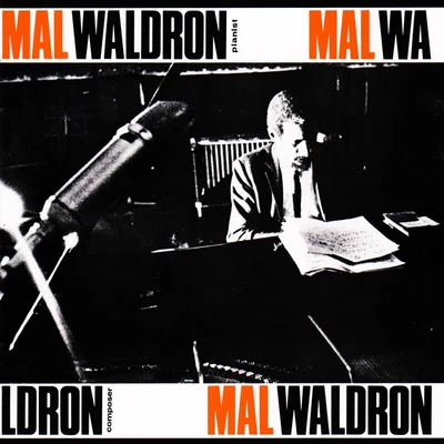 Mal Waldron All Alone: Deluxe Edition (Remastered)