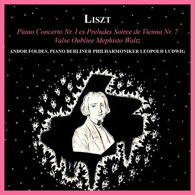 Liszt: Piano Concerto No. 1 專輯 Walter Stoll/Gisela Vivarelli/Hildegard Rütgers/Walter Rausch/Ernst Kozub