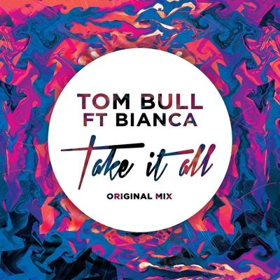 BiancaKuuro Take it All (feat. Bianca) [Remixes]