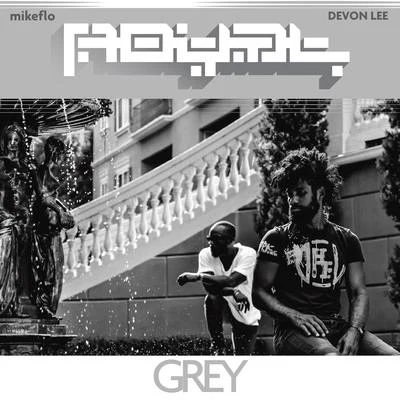 Grey 專輯 Royal