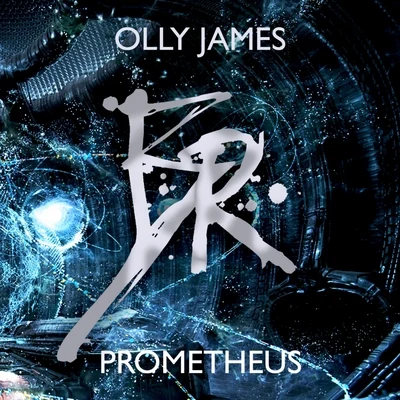 Prometheus 專輯 eeduuj/Olly James/Dave Till