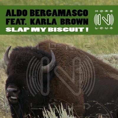 Slap My Biscuit! 專輯 Antonello Ferrari/Aldo bergamasco/Michele Chiavarini