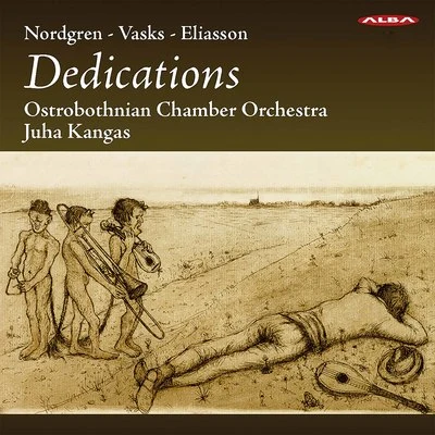 Dedications 專輯 Hanna Pakkala/Irina Zahharenkova/Reijo Tunkkari/Ostrobothnian Chamber Orchestra/Takuya Takashima