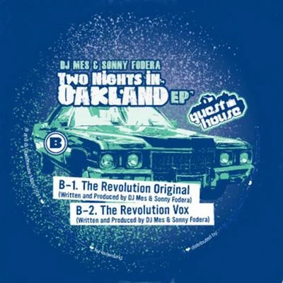 Two Nights in Oakland 專輯 DJ Mes/Sonny Fodera