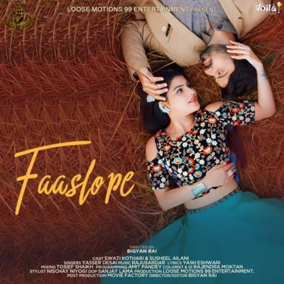 Faaslo Pe 专辑 Yasser Desai/Arijit Singh/Sumedha Karmahe/Rap by Pravesh Mallick/Pawni Pandey