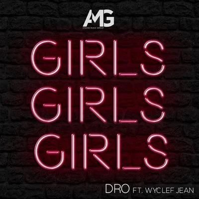 Girls Girls Girls 專輯 Dro