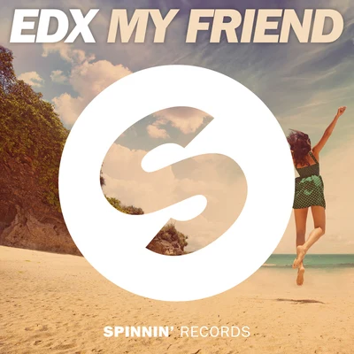 EDX My Friend