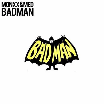 BADMAN 專輯 MED/Travis Savage/DSJbeats