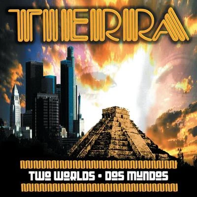 Two Worlds- Dos Mundos 專輯 Tierra