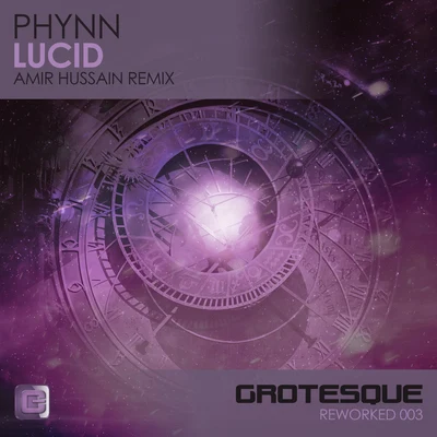 Lucid (Amir Hussain Remix) 專輯 Phynn/Lost Stories