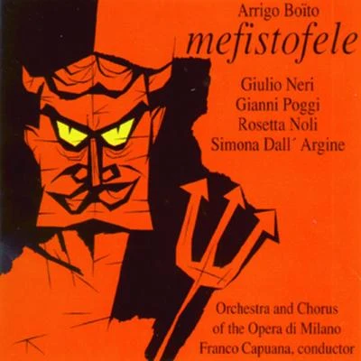 Mefistofele 专辑 Orchestra Sinfonica di Torino della Radiotelevisione Italiana/Franco Capuana