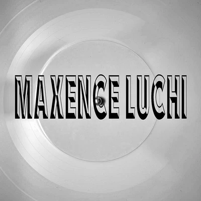 Maxence Luchi 專輯 Maxence Luchi