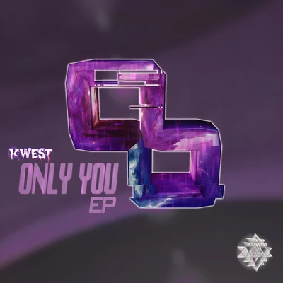 Only You 专辑 Kwe$t