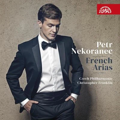 Petr Nekoranec French Arias