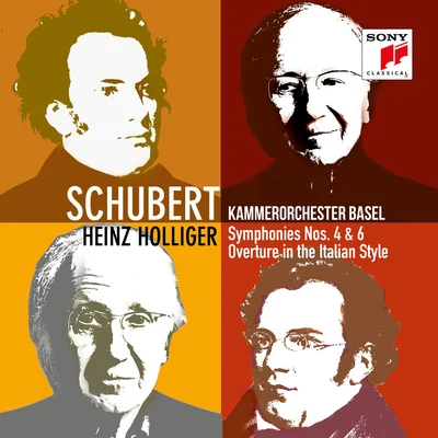 Kammerorchester Basel Schubert: Symphonies Nos. 4 & 6