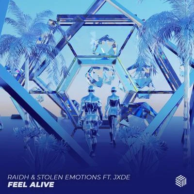 Feel Alive 專輯 Pan/Stolen Emotions/Sak Chaime/Anbargo/JAYNU