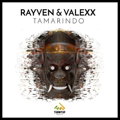 Tamarindo (Original Mix) 專輯 Rayven & Valexx