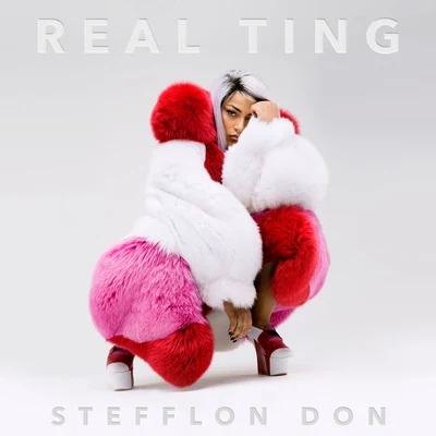 Real Ting 专辑 Stefflon Don/Rymez