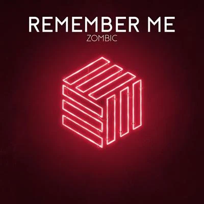 Remember Me 專輯 ZOMBIC