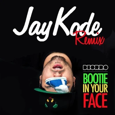 Bootie In Your Face (JayKode Remix) 專輯 JayKode/Pixel Terror