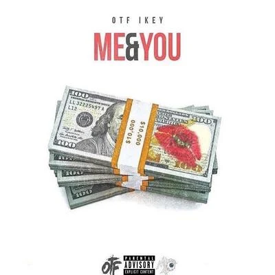 Me & You 专辑 OTF Ikey/Park Hill