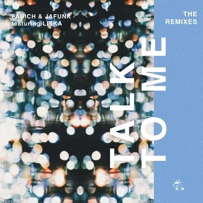 Talk to Me (The Remixes) 專輯 Aaron Pfeiffer/A-Minor/Fabich