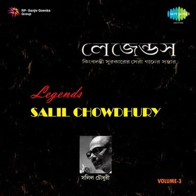 Chandrani Mukherjee Legends Salil Chowdhury Volume 3