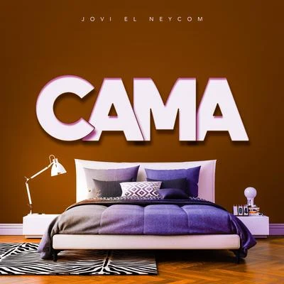 Cama 專輯 Ronny El Menor/Lenin Jr/Xavier Music/La Frecuencia/Monki Graff