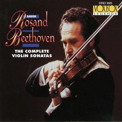 Beethoven: The Complete Violin Sonatas 专辑 Hugh Sung/Aaron Rosand