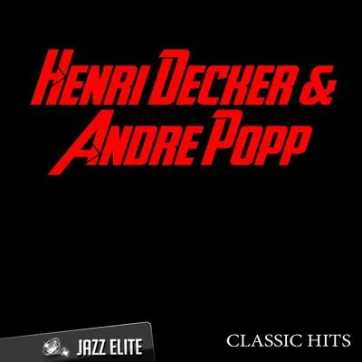 Classic Hits By Henri Decker, Andre Popp 專輯 Henri Decker