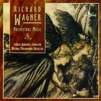 Wagner - Orchestral Music 專輯 Charles Gerhardt/Michael Thalmann/Neil Richardson/Daniel Blumenthal/Fortepianotrio Florestan